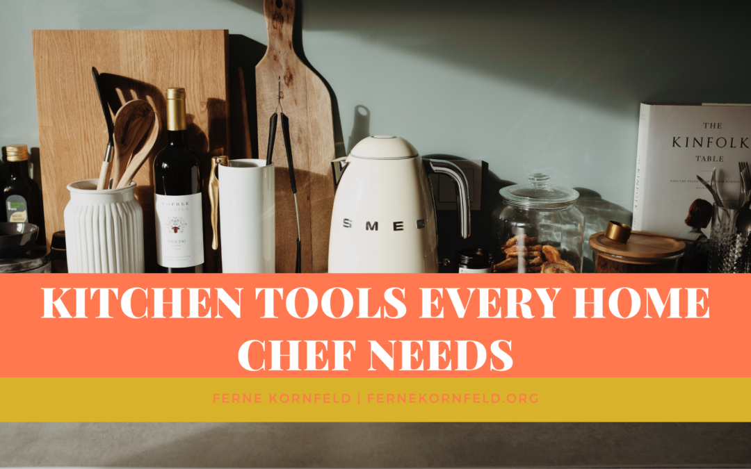 Kitchen Tools Every Home Chef Needs