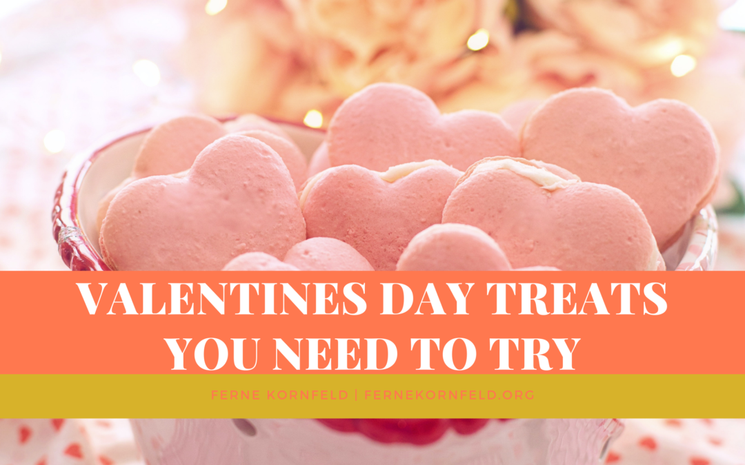 Valentines Day Treats You Need to Try